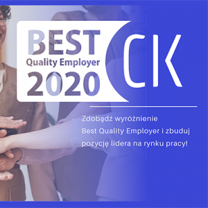 Pracodawco to ostatnia szansa na przesłanie zgłoszenia  - Zostań Best Quality Employer 2020