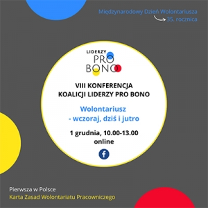 Jak będzie wyglądał wolontariat pracowniczy przyszłości?  VIII Konferencja Koalicji Liderzy Pro Bono 