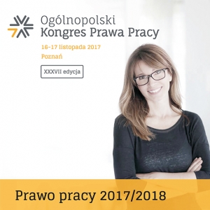 Ogólnopolski Kongres Prawa Pracy tym razem w Poznaniu