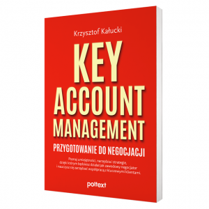 Key Account Management. Przygotowanie do negocjacji