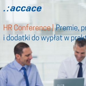 HR Conference - Premie, prowizje i dodatki do wypłat w praktyce
